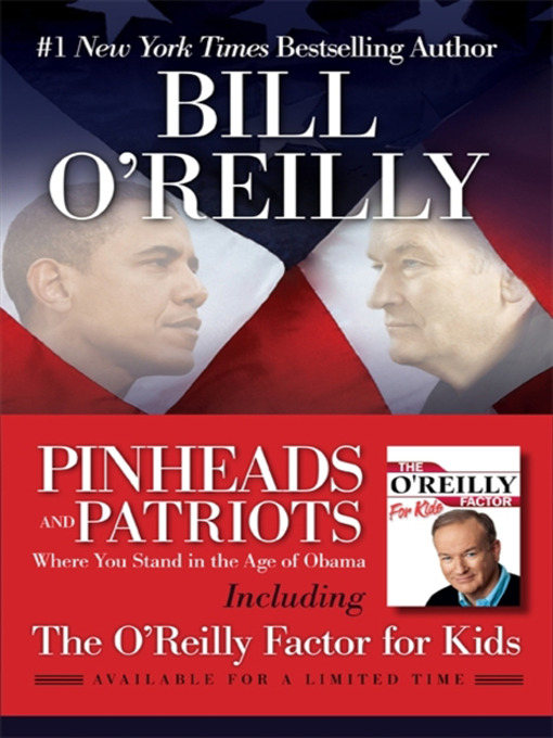 Cover image for Pinheads and Patriots Plus The O'Reilly Factor for Kids
